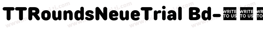 TTRoundsNeueTrial Bd字体转换